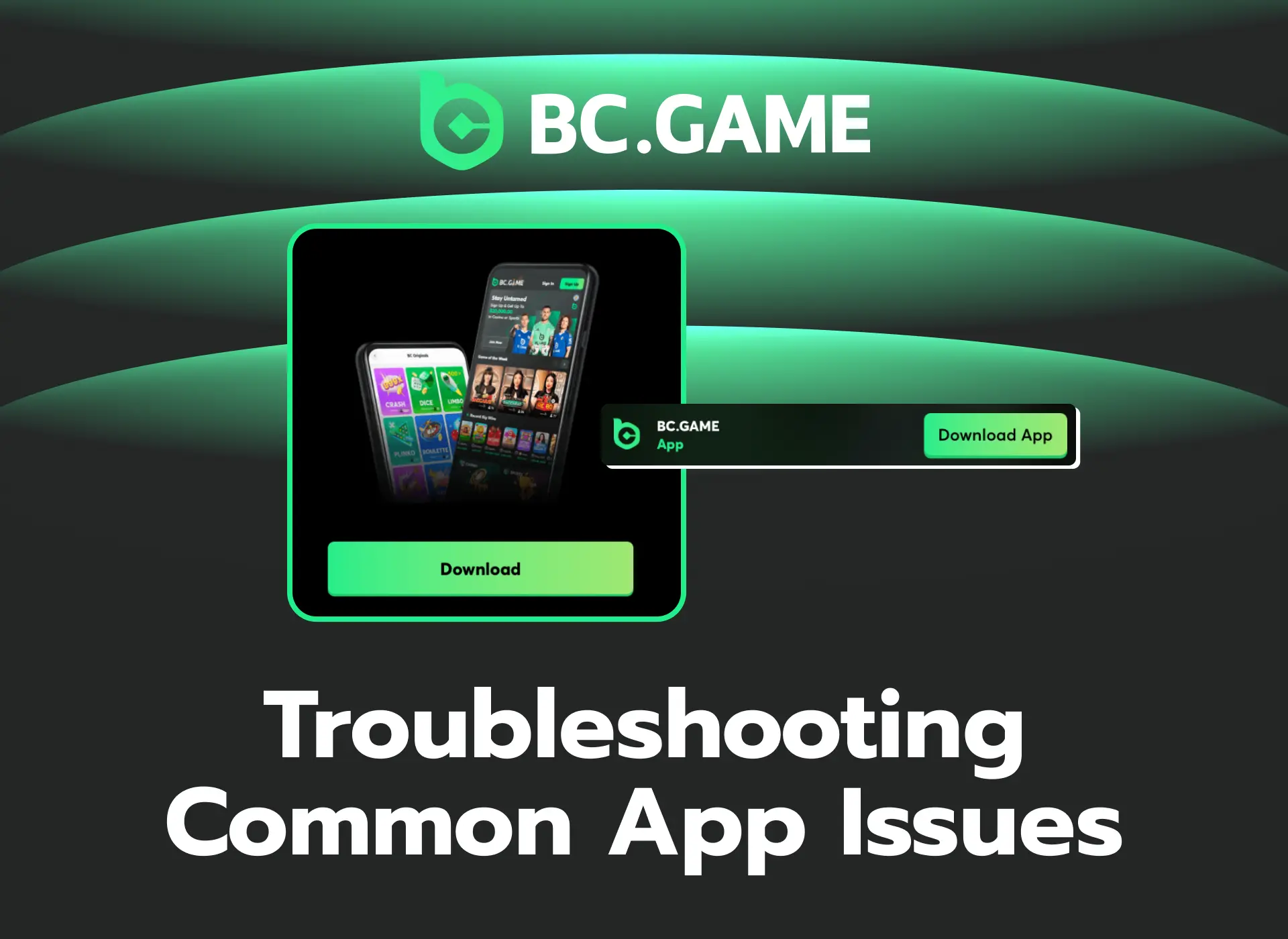 bc game app troubleshooting issues